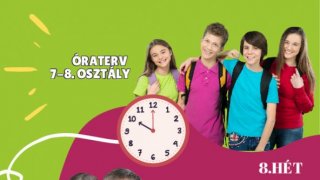 8. hét első hónap 7-8. osztály óraterve